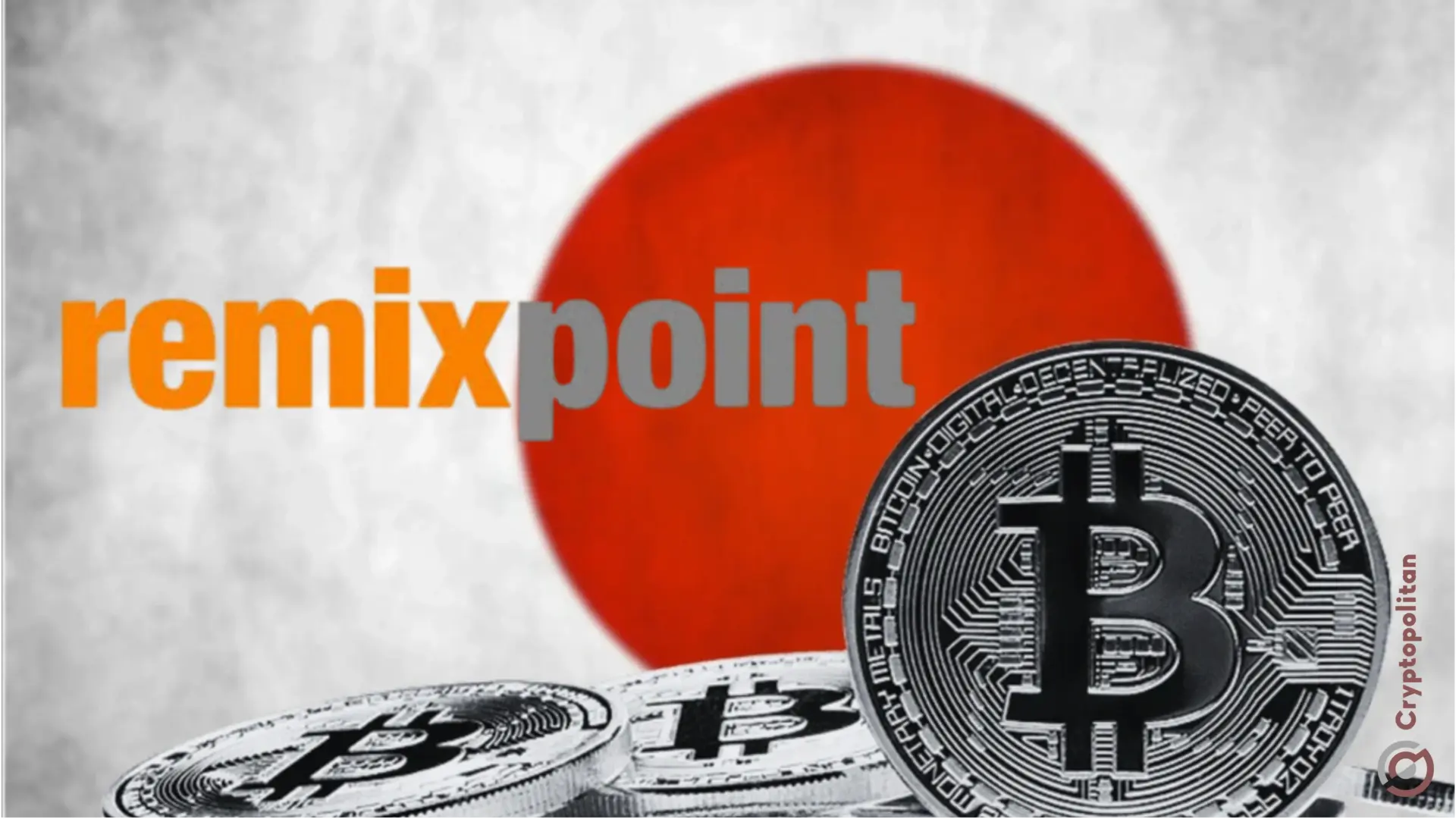 日本 Remixpoint 获 8.873 亿日元 BTC 融资，目标发行 1000 枚 BTC